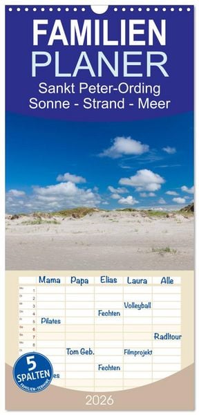 Produktbild: Familienplaner 2026 - Sankt Peter-Ording. Sonne - Strand - Meer mit 5 Spalten (Wandkalender, 21 x 45 cm) CALVENDO