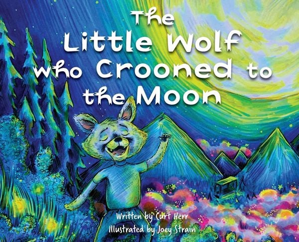 Produktbild: The Little Wolf Who Crooned To The Moon