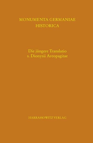 Produktbild: Die j&uuml;ngere Translatio s. Dionysii Areopagitae
