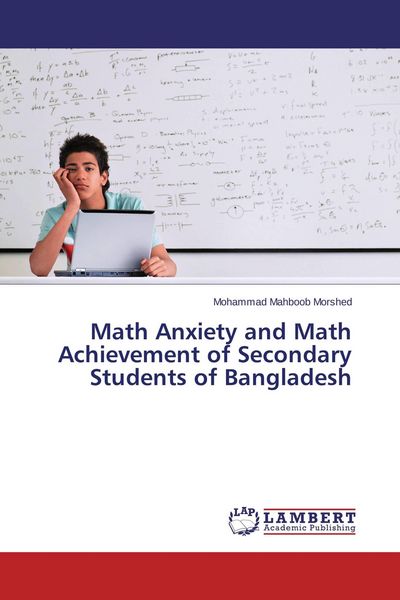 Produktbild: Math Anxiety and Math Achievement of Secondary Students of Bangladesh