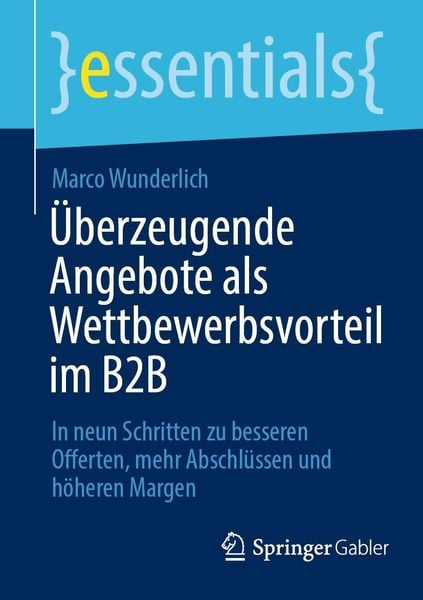 Produktbild: &Uuml;berzeugende Angebote als Wettbewerbsvorteil im B2B