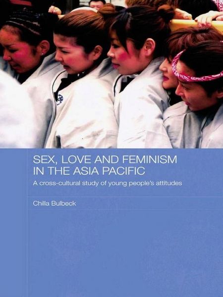 Produktbild: Sex, Love and Feminism in the Asia Pacific