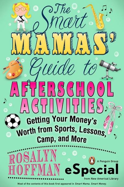 Produktbild: The Smart Mamas' Guide to After-School Activities
