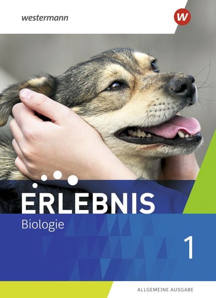 Erlebnis Biologie 1. Schulbuch. Allgemeine Ausgabe