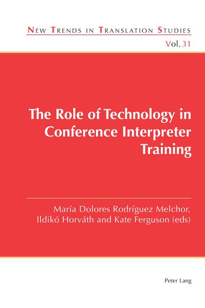 Produktbild: The Role of Technology in Conference Interpreter Training