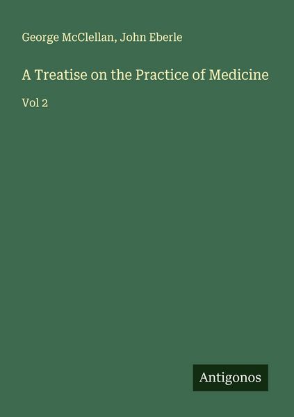 Produktbild: A Treatise on the Practice of Medicine