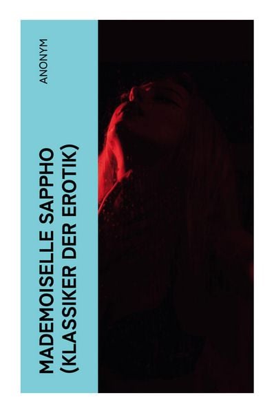 Produktbild: Mademoiselle Sappho (Klassiker der Erotik)