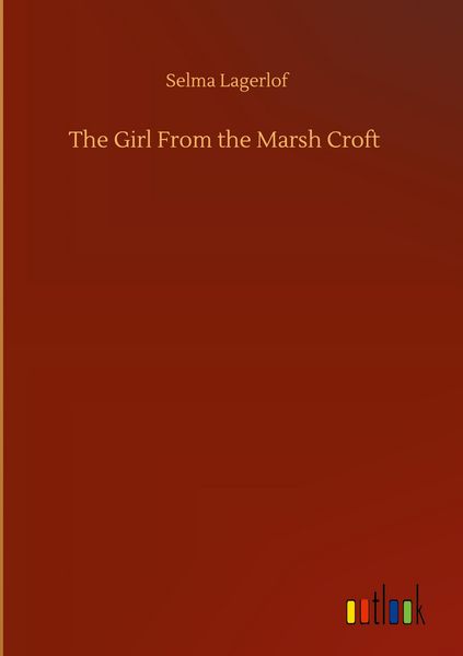 Produktbild: The Girl From the Marsh Croft