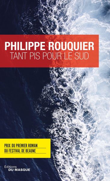 Produktbild: Tant pis pour le Sud