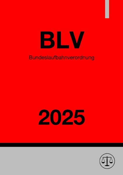 Produktbild: Bundeslaufbahnverordnung - BLV 2025