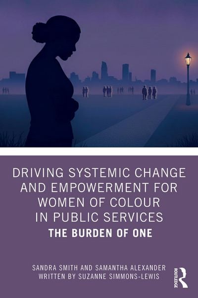 Produktbild: Driving Systemic Change and Empowerment for Women of Colour in Public Services