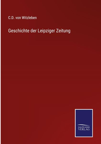 Produktbild: Geschichte der Leipziger Zeitung