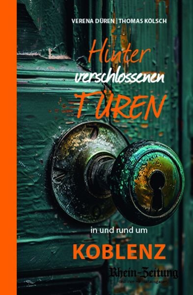 Hinter verschlossenen Türen, Gebundene Ausgabe von Verena Düren,Thomas Kölsch, Bast Medien GmbH, 978-3-946581-99-4