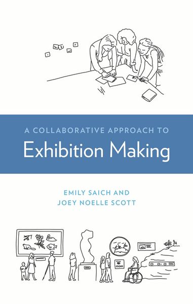 Produktbild: A Collaborative Approach to Exhibition Making