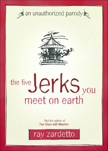 Produktbild: The Five Jerks You Meet on Earth