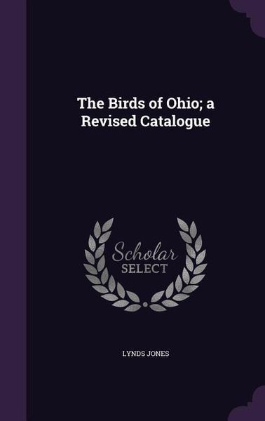 Produktbild: The Birds of Ohio; a Revised Catalogue