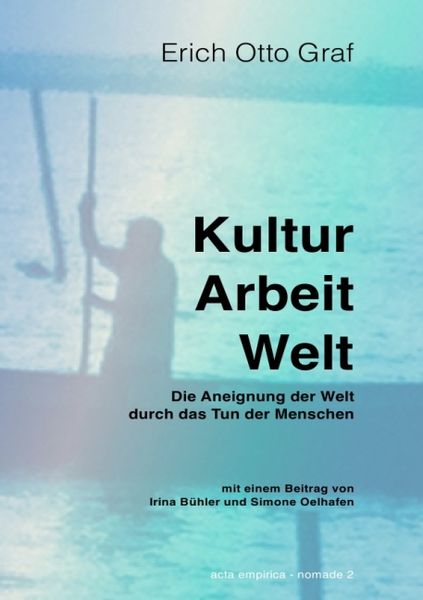 Produktbild: Kultur, Arbeit, Welt