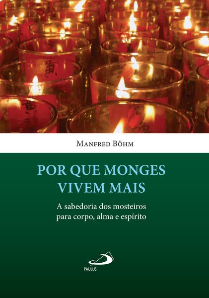Produktbild: Por que monges vivem mais