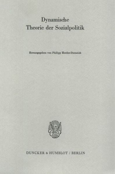 Produktbild: Dynamische Theorie der Sozialpolitik.