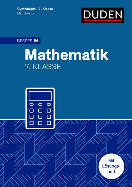 Besser in Mathematik - Gymnasium 7. Klasse, Taschenbuch von Martin Liepach, Duden ein Imprint von Cornelsen Verlag GmbH, 9783411870318