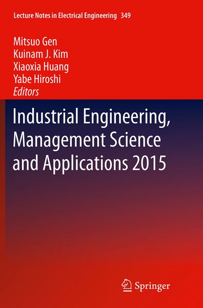 Produktbild: Industrial Engineering, Management Science and Applications 2015