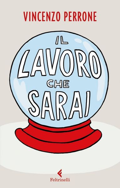 Produktbild: Il lavoro che sarai