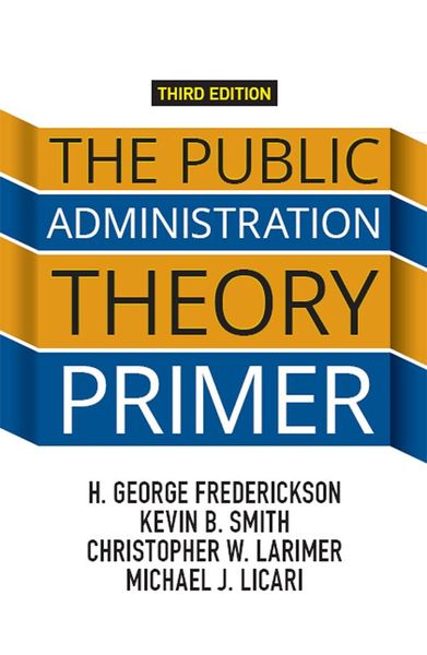 Produktbild: The Public Administration Theory Primer