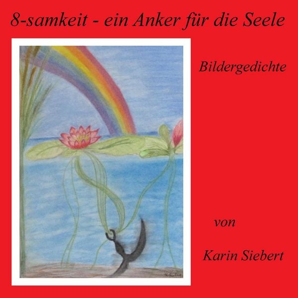 Produktbild: 8-samkeit - ein Anker f&uuml;r die Seele