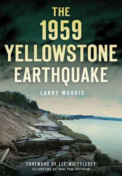 Produktbild: The 1959 Yellowstone Earthquake