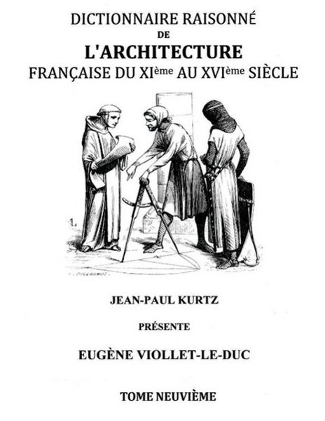 Produktbild: Dictionnaire Raisonn&eacute; de l'Architecture Fran&ccedil;aise du XIe au XVIe si&egrave;cle Tome IX