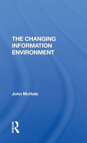 Produktbild: The Changing Information Environment