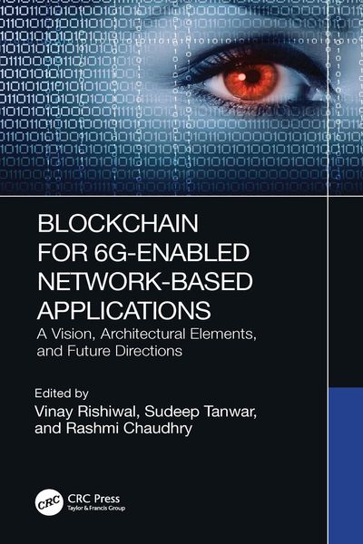 Produktbild: Blockchain for 6G-Enabled Network-Based Applications