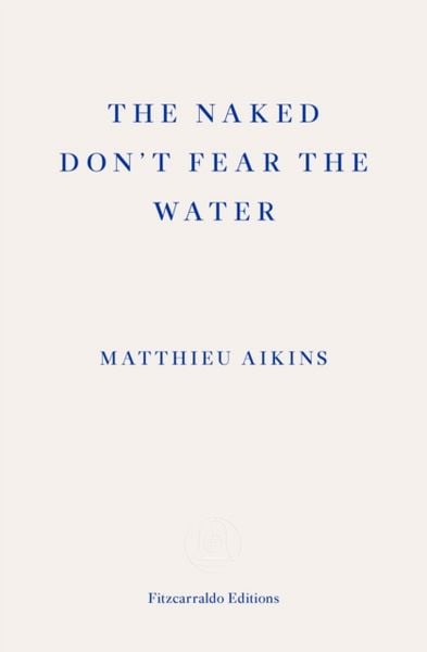 Produktbild: The Naked Don't Fear the Water
