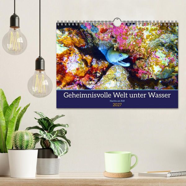 Produktbild: Geheimnisvolle Welt unter Wasser - Nachts am Riff (Wandkalender 2027 DIN A4 quer), CALVENDO Monatskalender