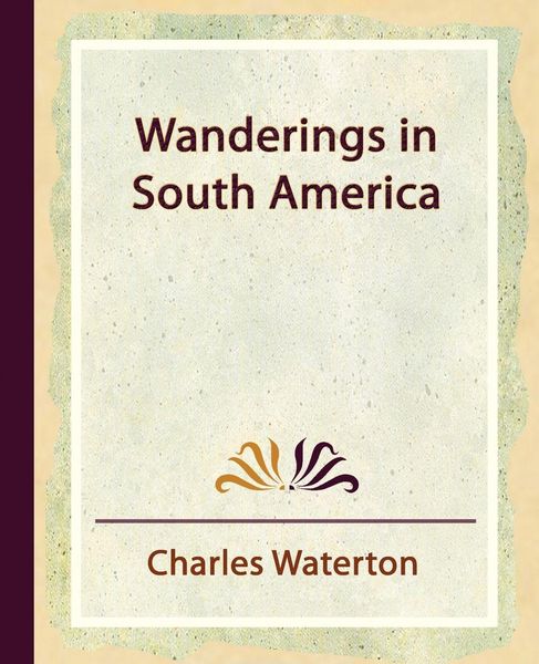 Produktbild: Wanderings in South America