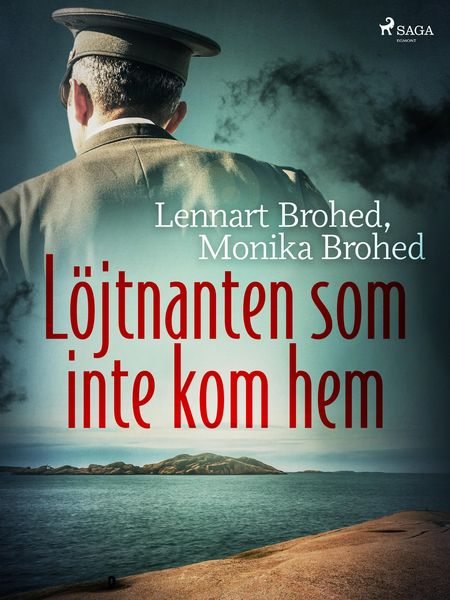 Produktbild: L&ouml;jtnanten som inte kom hem