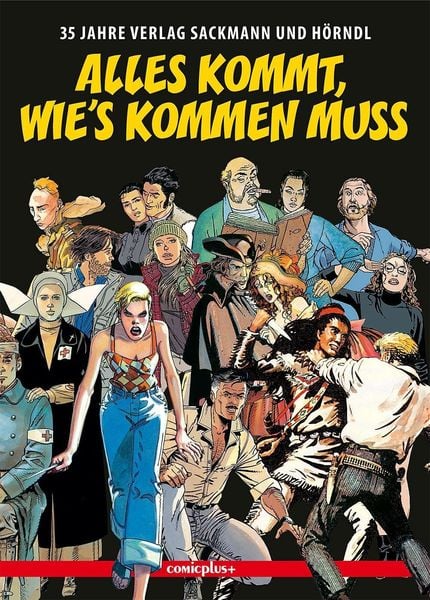 Produktbild: Sackmann, E: Alles kommt, wie&acute;s kommen muss