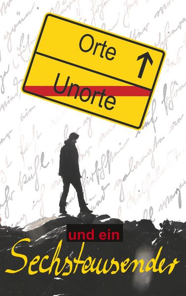 Produktbild: Orte, Unorte und ein Sechstausender