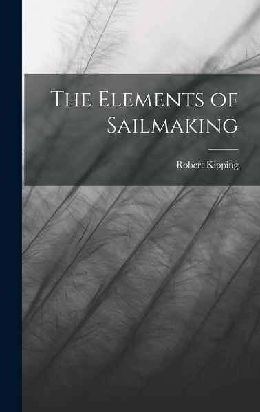 Produktbild: The Elements of Sailmaking