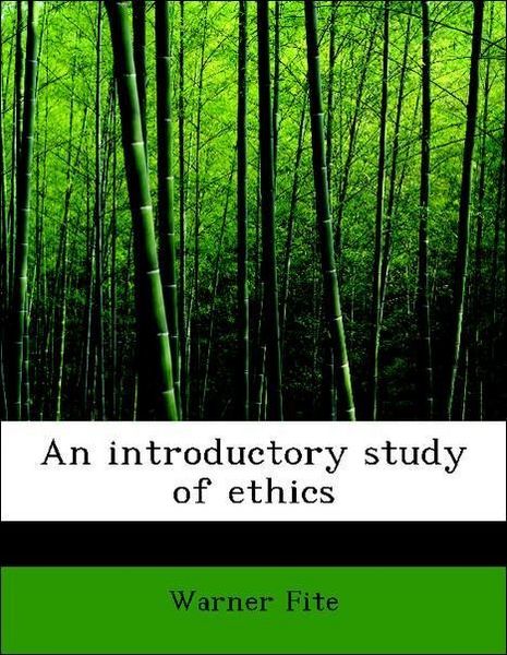 Produktbild: Fite, W: Introductory study of ethics