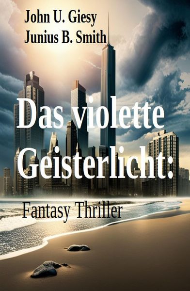 Produktbild: &iquest;Das violette Geisterlicht: Fantasy Thriller