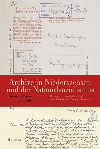 Produktbild: Archive in Niedersachsen und der Nationalsozialismus