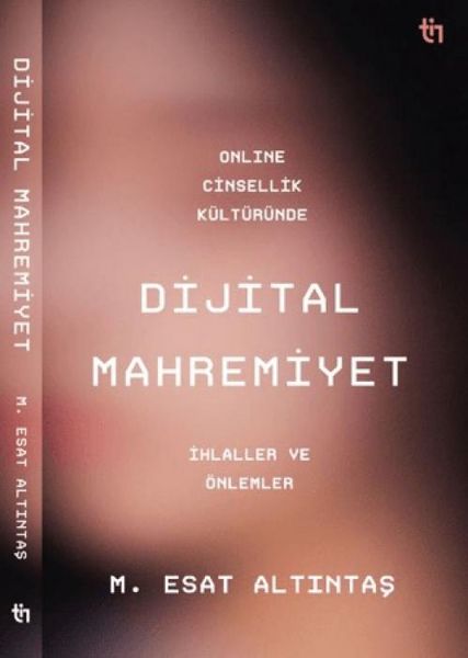 Produktbild: Online Cinsellik K&uuml;lt&uuml;r&uuml;nde Dijital Mahremiyet