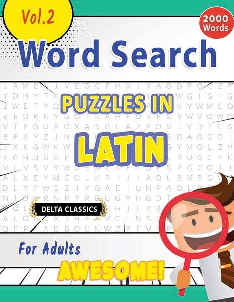 Produktbild: WORD SEARCH PUZZLES IN LATIN FOR ADULTS - AWESOME! VOL.2 - DELTA CLASSICS