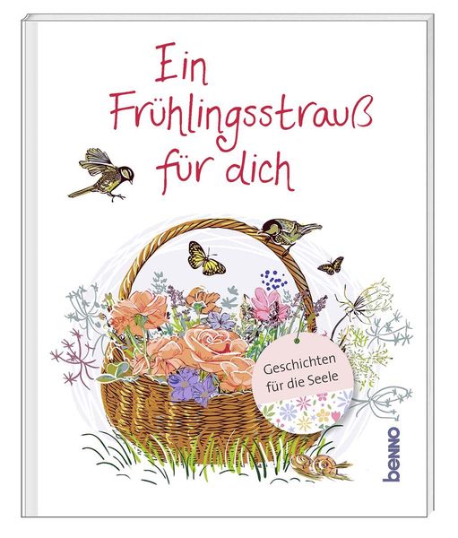 Produktbild: Ein Fr&uuml;hlingsstrau&szlig; f&uuml;r dich