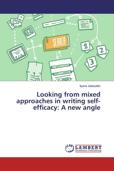 Produktbild: Looking from mixed approaches in writing self-efficacy: A new angle