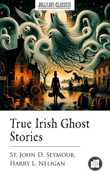 Produktbild: True Irish Ghost Stories
