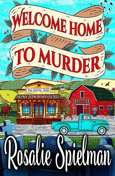 Produktbild: Welcome Home to Murder (Hometown Mysteries, #1)