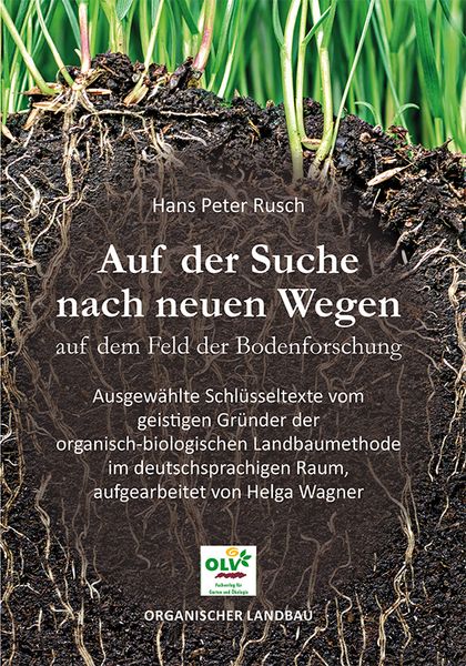 Produktbild: Auf der Suche nach neuen Wegen auf dem Feld der Bodenforschung