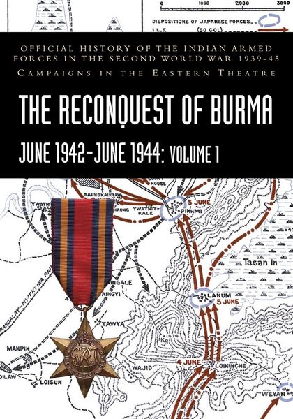 Produktbild: The Reconquest Of Burma June 1942-June 1944